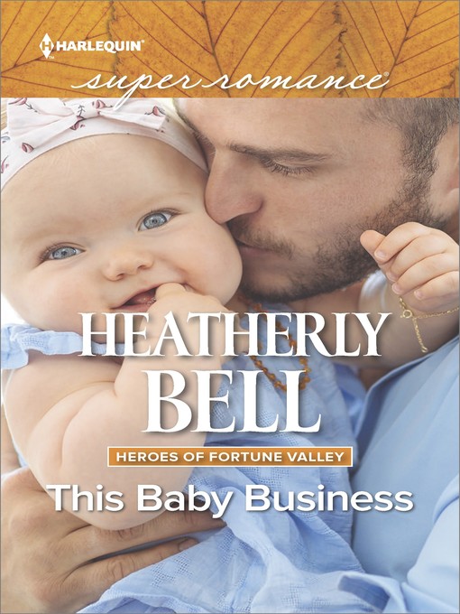 Title details for This Baby Business by Heatherly Bell - Available